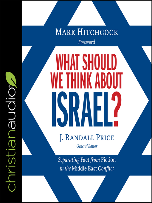 Title details for What Should We Think About Israel? by Tom Parks - Available